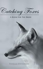 Catching Foxes