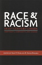 Race and Racism in 21st-Century Canada