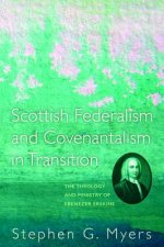 Scottish Federalism and Covenantalism in Transition
