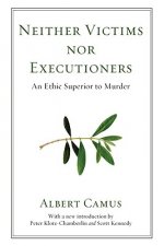Neither Victims Nor Executioners