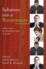 Solomon Was a Businessman