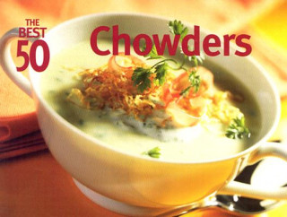 Best 50 Chowders