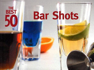Best 50 Bar Shots