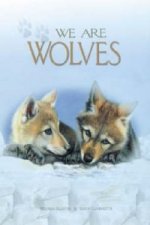 We are Wolves