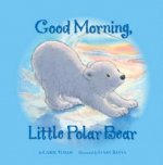 Good Morning Little Polar Bear