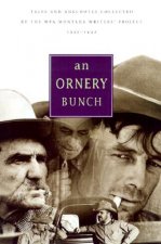 Ornery Bunch