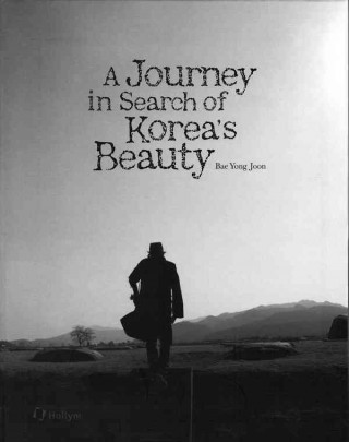 Journey In Search Of Korea's Beauty