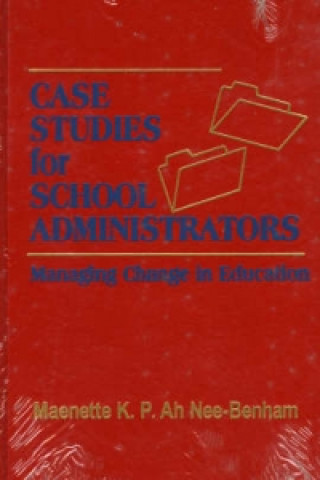 Case Studies for School Administrators