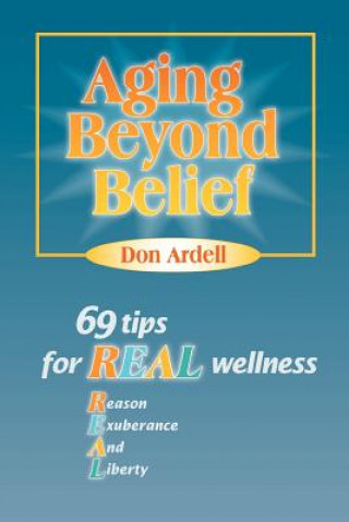 Aging Beyond Belief