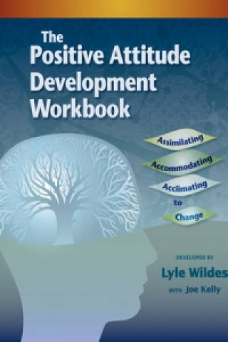 Positive Attitude Development Workbook