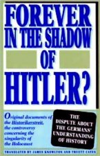Forever In The Shadow Of Hitler?