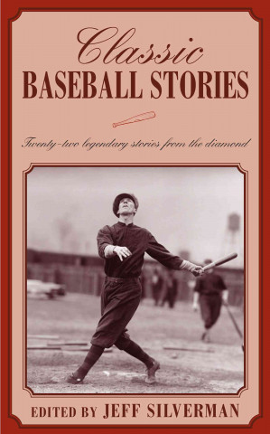 Classic Baseball Stories