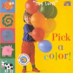 My Turn Pick a Color-