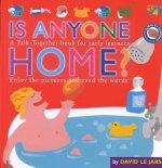 Is Anyone Home? (Talk Together)