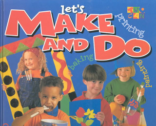 Let's Make and Do