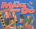 Let's Make and Do
