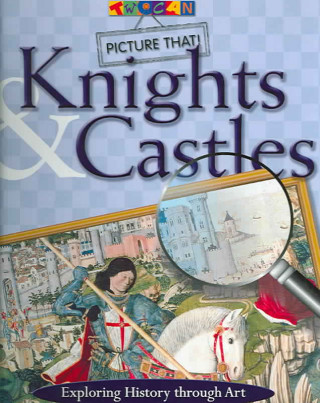 Picture That: Knights & Castles