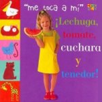 Tomate, Lechuga, Cuchara Y Tenedor!