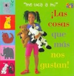 Las Cosas Que Mas Nos Gustan!