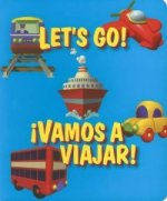 Let's Go / Vamos A Viajar