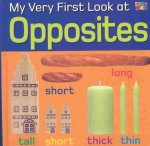 My Very First Look at Opposites