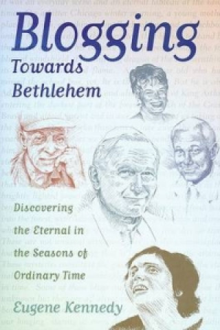 Blogging Towards Bethlehem