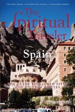 Spiritual Traveler: Spain