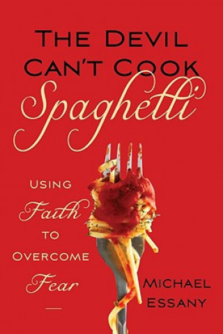 Devil Can't Cook Spaghetti