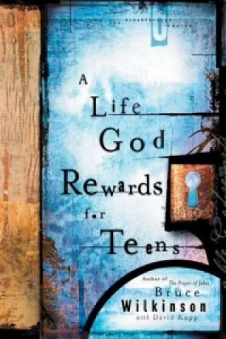 Life God Rewards for Teens