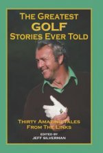 Greatest Golf Stories Ever Told