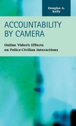 Accountability by Camera