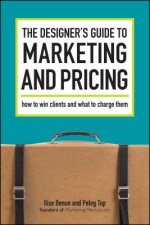 Designer's Guide to Marketing and Pricing