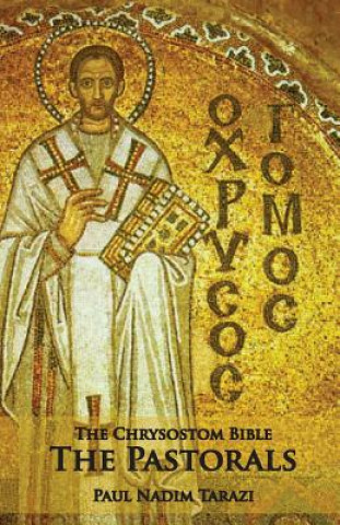 Chrysostom Bible - The Pastorals
