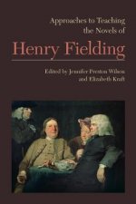 Approaches to Teaching the Novels of Henry Fielding