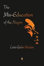 Mis-Education of the Negro