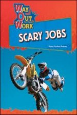 Scary Jobs