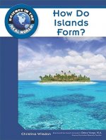 How Do Islands Form?