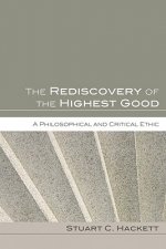 Rediscovery of the Highest Good