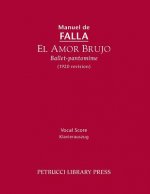 El Amor Brujo (1920 Revision)