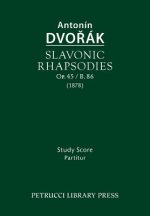 Slavonic Rhapsodies, Op.45 / B.86