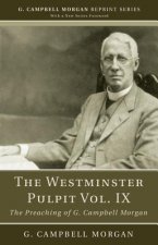 Westminster Pulpit Vol. IX