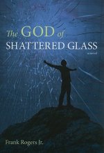 God of Shattered Glass