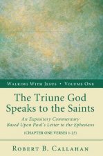 Triune God Speaks to the Saints