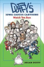 Duffy's Iowa Caucus Cartoons