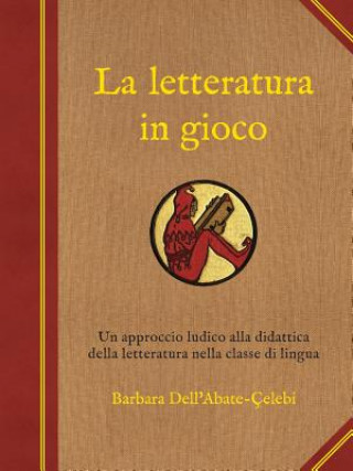 La letteratura in gioco