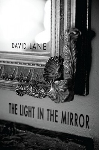 Light in the Mirror