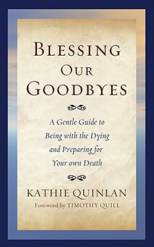 Blessing Our Goodbyes