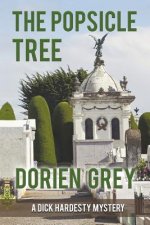 Popsicle Tree (A Dick Hardesty Mystery, #9)