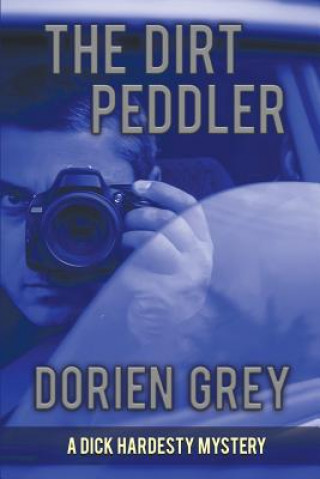 Dirt Peddler (A Dick Hardesty Mystery, #7)