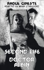 Second Life of Doctor Albin
